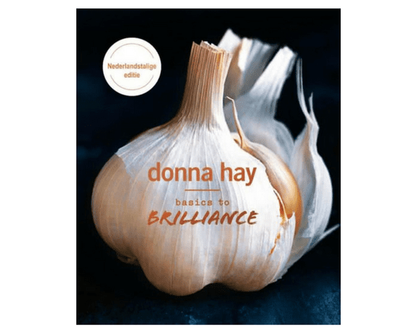 Basics To Brilliance Donna Hay